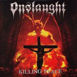 Onslaught (UK) : Killing Peace